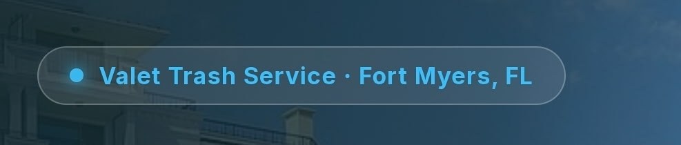 Valet Trash Service, Fort Myers, FL